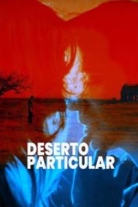 Deserto Particular [Subtitulado]